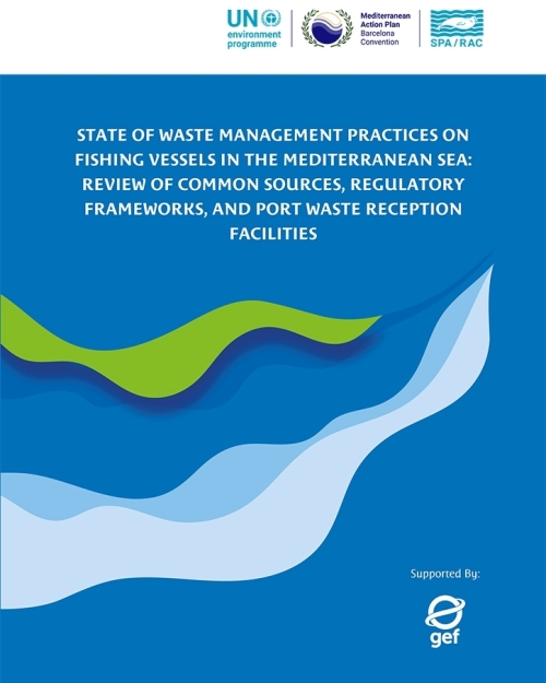 État des pratiques de gestion des déchets sur les navires de pêche en mer Méditerranée : Examen des sources courantes, des cadres réglementaires et des installations portuaires de réception des déchets