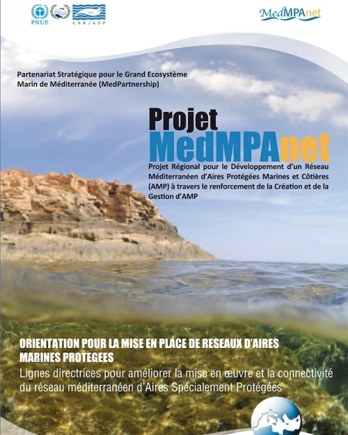 Lignes directrices pour améliorer la mise en œuvre et la  connectivité du réseau méditerranéen d’Aires Spécialement Protégées