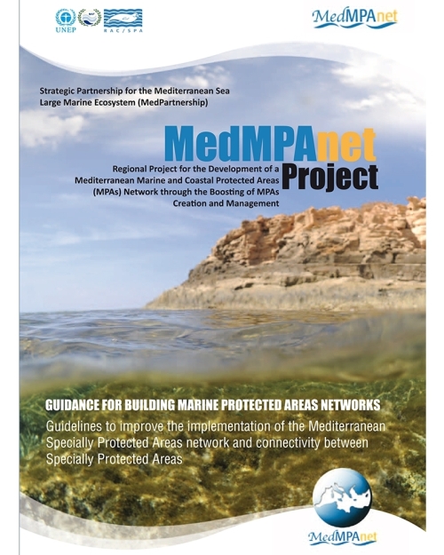 Guidelines to improve the implementation of the Mediterranean  Specially Protected Areas network and connectivity between Specially Protected  Areas