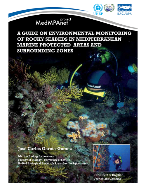 A guide on environmental monitoring of rocky seabeds in Mediterranean Marine Protected Areas and surrounding zones