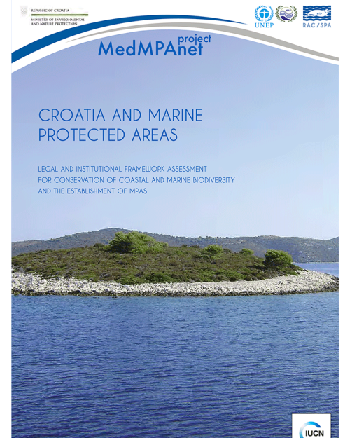 Legal and institutional framework assessment for conservation of coastal and marine biodiversity and the establishment of MPAs in Croatia