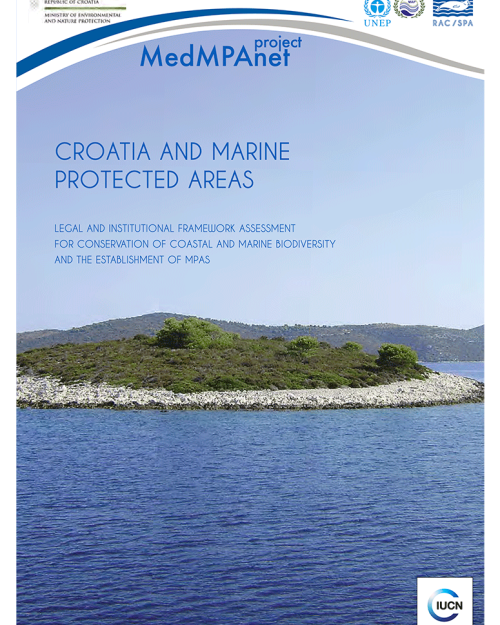 Legal and institutional framework assessment for conservation of coastal and marine biodiversity and the establishment of MPAs in Croatia