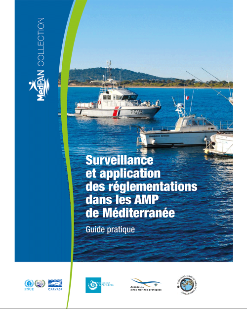 Surveillance et application des réglementations dans les AMP de Méditerranée: Guide pratique