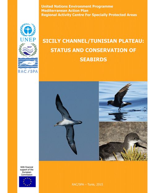 Sicily Channel / Tunisian Plateau: Status and conservation of Seabirds (en anglais)  (2015)